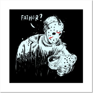 Father? Posters and Art